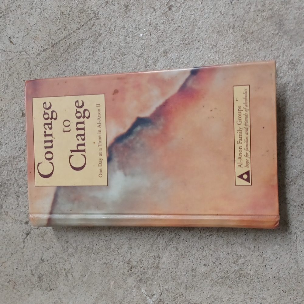 Courage to Change Al-Anon one day at a time daily meditations book self help